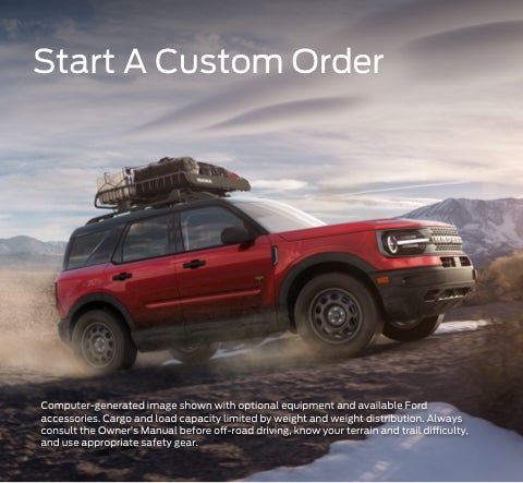 Start a custom order | Crossroads Ford Southern Pines in Southern Pines NC